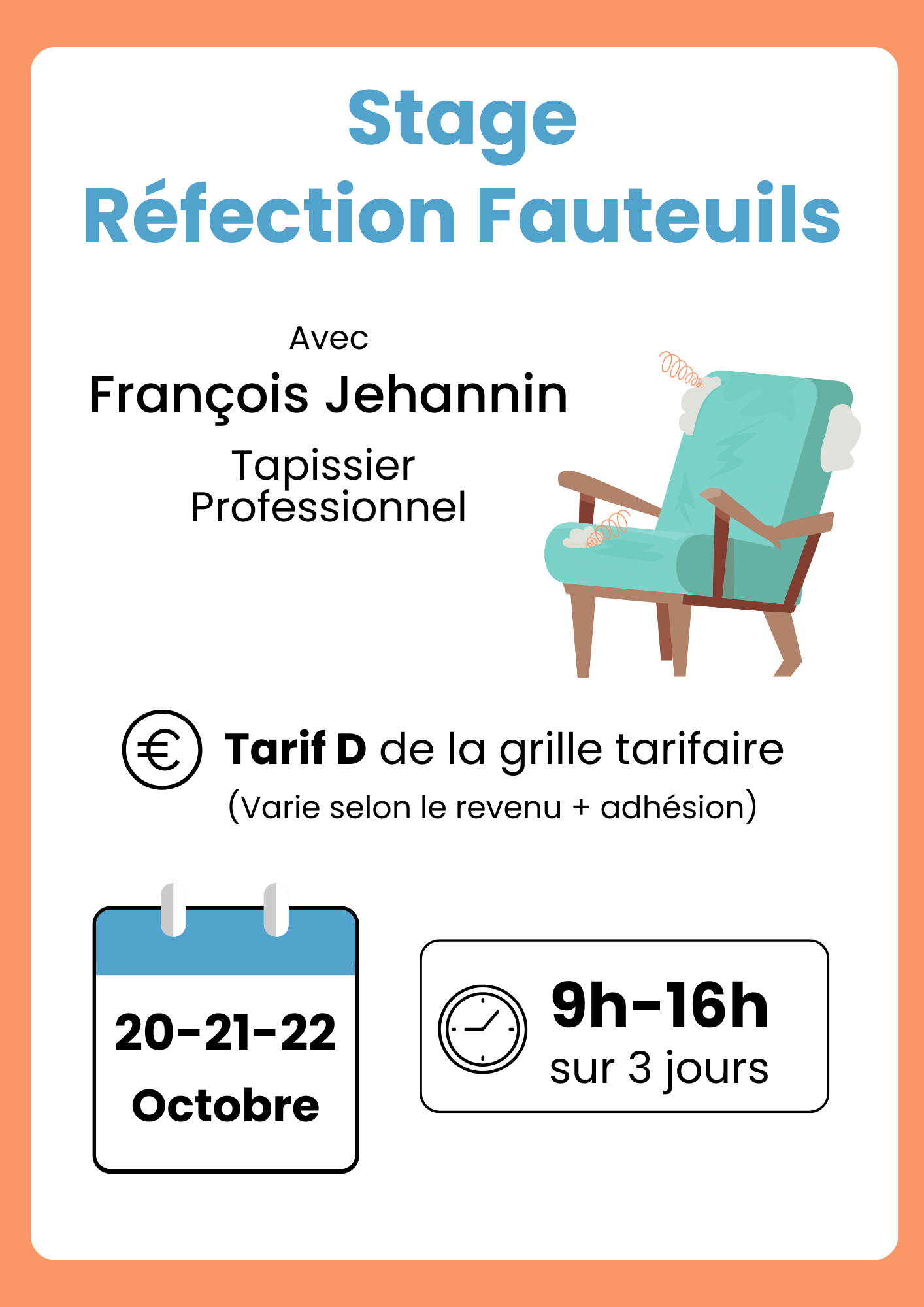 20 OCT – REFECTION FAUTEUILS