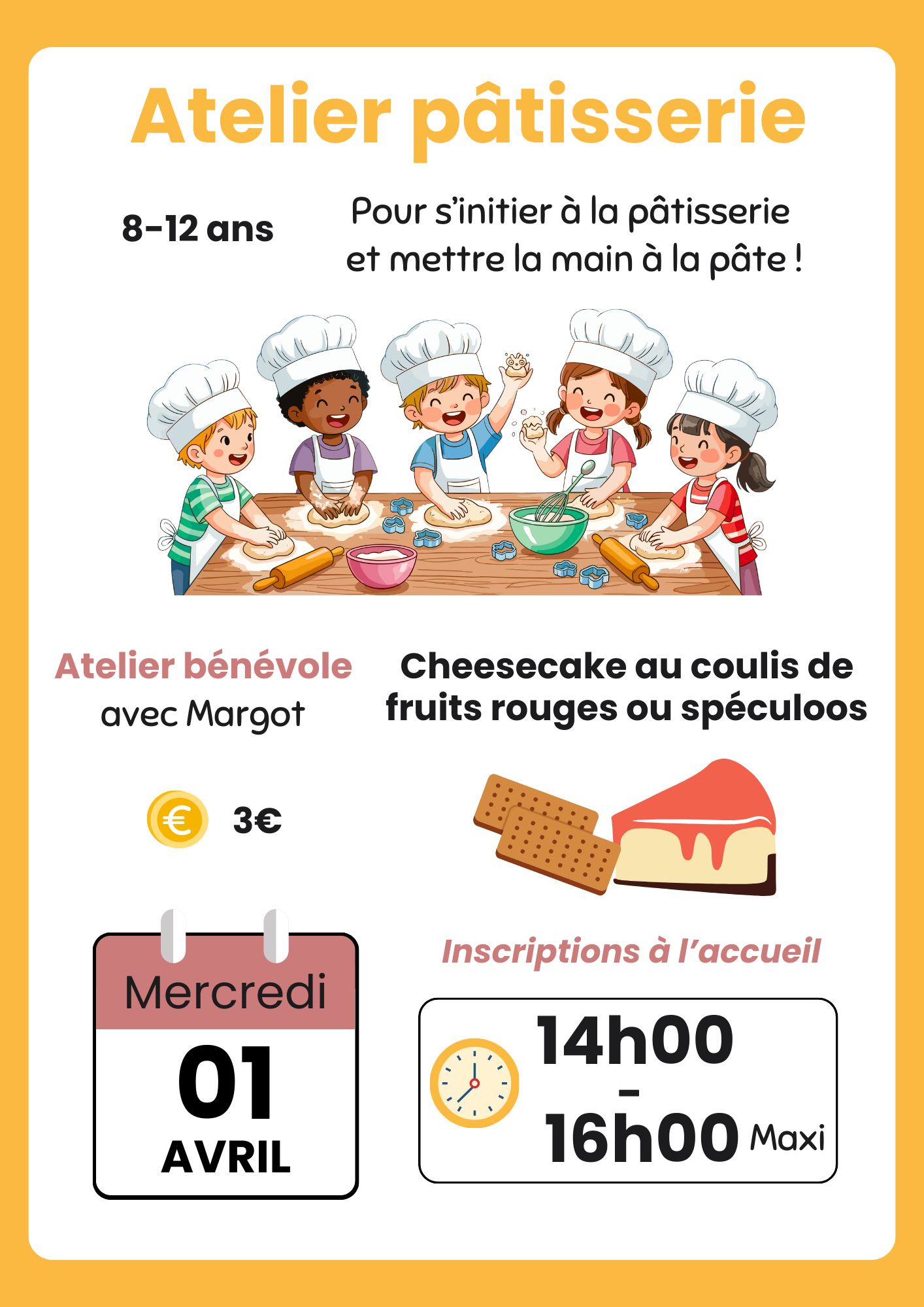 01 AVRIL – Atelier pâtisserie